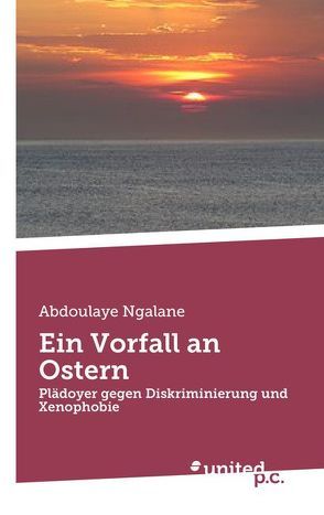 Ein Vorfall an Ostern von Ngalane,  Abdoulaye