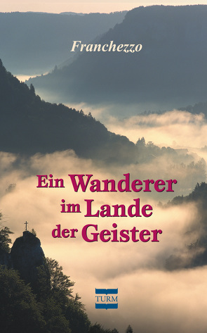 Ein Wanderer im Lande der Geister von Franchezzo, Kahir,  M