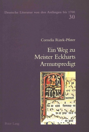 Ein Weg zu Meister Eckharts Armutspredigt von Boss-Pfister,  Cornelia