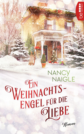 Ein Weihnachtsengel für die Liebe von Link,  Michaela, Naigle,  Nancy