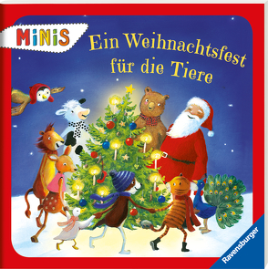 Ein Weihnachtsfest für die Tiere von Rachner,  Marina, Schmidt,  Hans-Christian