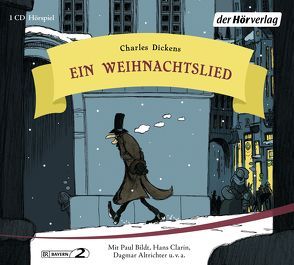 Ein Weihnachtslied von Altrichter,  Dagmar, Bildt,  Paul, Borsche,  Dieter, Clarin,  Hans, Dickens,  Charles, Eckard,  Max