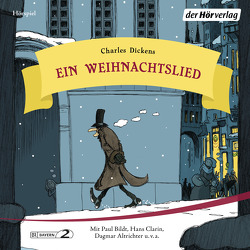 Ein Weihnachtslied von Altrichter,  Dagmar, Bildt,  Paul, Borsche,  Dieter, Clarin,  Hans, Dickens,  Charles, Eckard,  Max