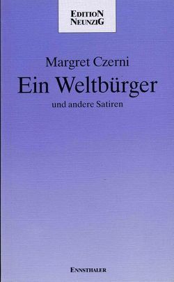 Ein Weltbürger von Czerni,  Margret
