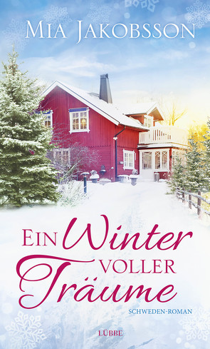 Ein Winter voller Träume von Jakobsson,  Mia