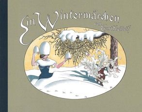 Ein Wintermärchen von Kreidolf,  Ernst