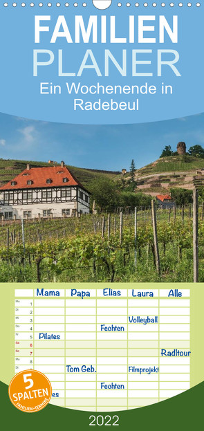 Familienplaner Ein Wochenende in Radebeul (Wandkalender 2022 , 21 cm x 45 cm, hoch) von Kirsch,  Gunter
