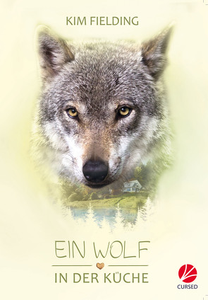 Ein Wolf in der Küche von Fielding,  Kim, Stanek,  Uta