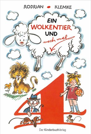 Ein Wolkentier und nochmal vier von Klemke,  Werner, Rodrian,  Fred