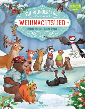 Ein wunderbares Weihnachtslied von Amrhein,  Annette, Straub,  Sabine