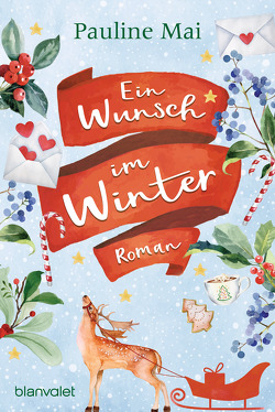 Ein Wunsch im Winter von Mai,  Pauline