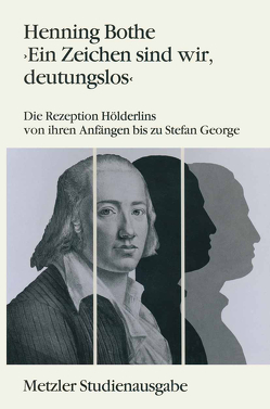 Ein Zeichen sind wir, deutungslos von Bothe,  Henning