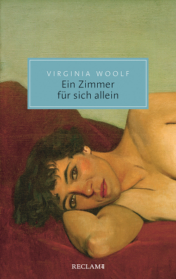 Ein Zimmer für sich allein von Monte,  Axel, Woolf,  Virginia