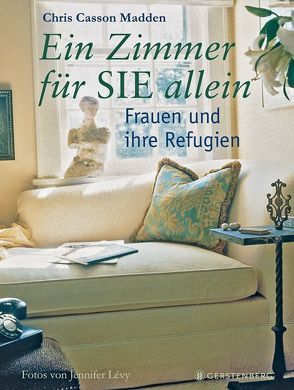 Ein Zimmer für SIE allein von Casson Madden,  Chris, Lévy,  Jennifer, Sturm,  Gisela