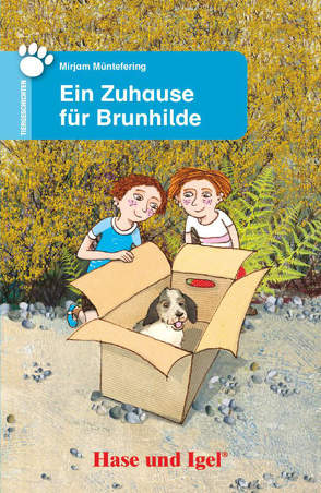 Ein Zuhause für Brunhilde von Müntefering,  Mirjam