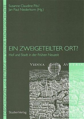 Ein zweigeteilter Ort? von Niederkorn,  Jan Paul, Pils,  Susanne Claudine