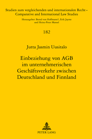 Einbeziehung von AGB im unternehmerischen Geschäftsverkehr zwischen Deutschland und Finnland von Uusitalo,  Jutta