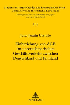 Einbeziehung von AGB im unternehmerischen Geschäftsverkehr zwischen Deutschland und Finnland von Uusitalo,  Jutta