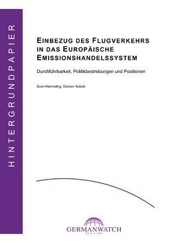 Einbezug des Flugverkehrs in das europäische Emissionshandelssystem von Harmeling,  Sven, Kubek,  Doreen