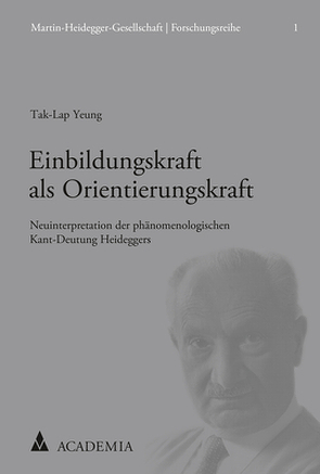 Einbildungskraft als Orientierungskraft von Yeung,  Tak-Lap