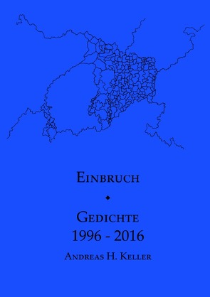 Einbruch. von Keller,  Andreas H.