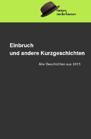 Einbruch und andere Kurzgeschichten von Niederhausen,  Hannes