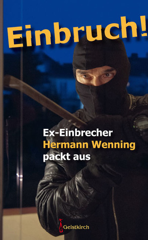 Einbruch! von Wenning,  Hermann