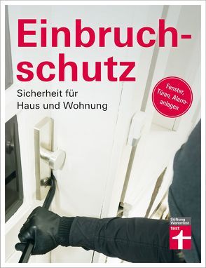 Einbruchschutz von Fasse,  Markus, Forst,  Marius von der