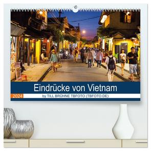 Eindrücke von VIETNAM 2024 by Till Brühne 2024 (hochwertiger Premium Wandkalender 2024 DIN A2 quer), Kunstdruck in Hochglanz von BRUEHNE FOTO (TBFOTO.DE),  TILL