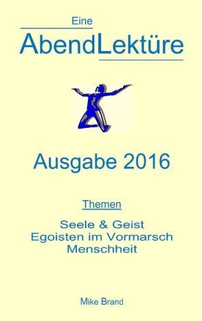 Eine AbendLektüre von Brand,  Mike