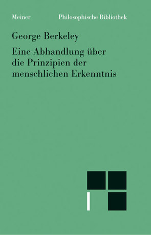 Eine Abhandlung über die Prinzipien der menschlichen Erkenntnis von Berkeley,  George, Kulenkampff,  Arend