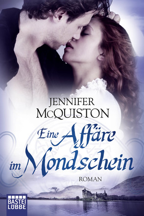 Eine Affäre im Mondschein von McQuiston,  Jennifer, Meyer,  Christiane
