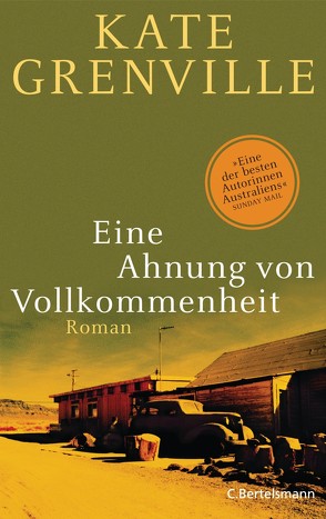 Eine Ahnung von Vollkommenheit von Grenville,  Kate, Of,  Karina, Rademacher,  Anne