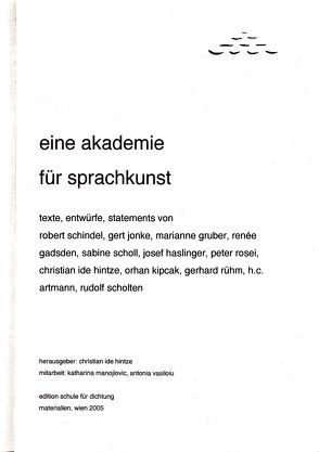 eine akademie für sprachkunst von Hintze,  Christian I, Manojlovic,  Katharina, Vasiloiu,  Antonia