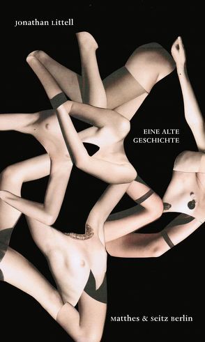 Eine alte Geschichte von Kober,  Hainer, Littell,  Jonathan