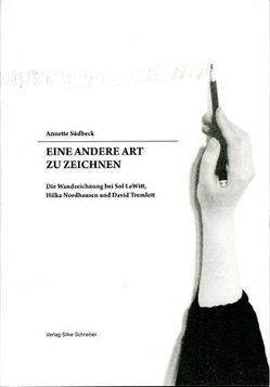 Eine andere Art zu zeichnen von Südbeck,  Annette