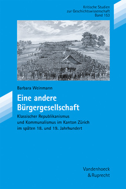 Eine andere Bürgergesellschaft von Weinmann,  Barbara