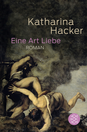 Eine Art Liebe von Hacker,  Katharina