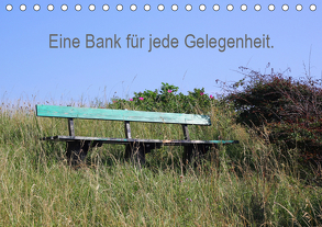 Eine Bank für jede Gelegenheit. (Tischkalender 2019 DIN A5 quer) von Malkidam