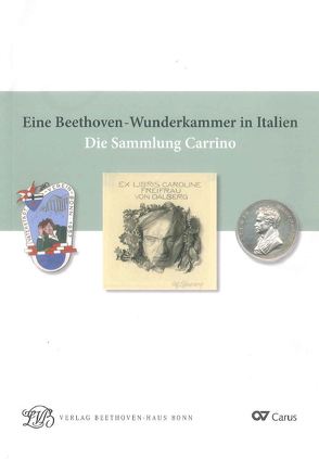 Eine Beethoven-Wunderkammer in Italien von Carrino,  Giuliana, Carrino,  Sergio, Kämpken,  Nicole, Ladenburger,  Michael