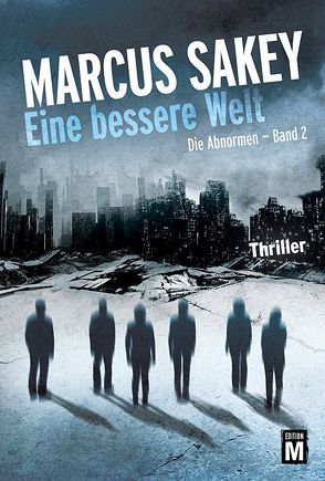 Eine bessere Welt von Knechten,  Olaf, Sakey,  Marcus