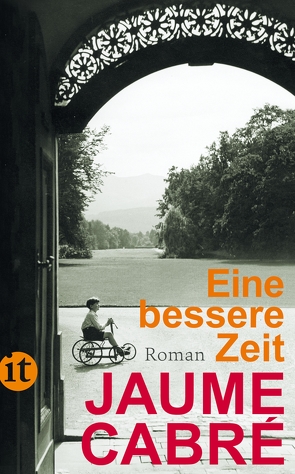 Eine bessere Zeit von Brandt,  Kirsten, Cabré,  Jaume, Zickmann,  Petra