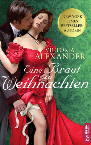 Eine Braut zu Weihnachten von Alexander,  Victoria, Moreno,  Ulrike