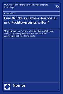 Eine Brücke zwischen den Sozial- und Rechtswissenschaften? von Busch,  Karin