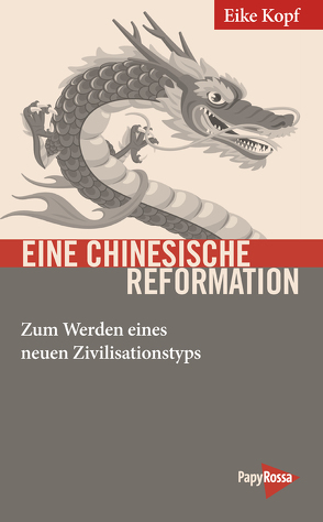 Eine chinesische Reformation von Kopf,  Eike