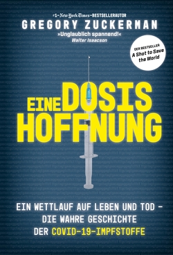 Eine Dosis Hoffnung von Zuckerman,  Gregory