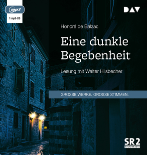 Eine dunkle Begebenheit von Balzac,  Honoré de, Greve,  Felix Paul, Hilsbecher,  Walter