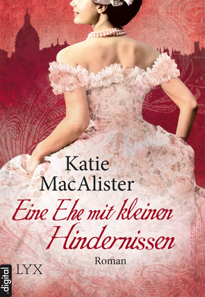 Eine Ehe mit kleinen Hindernissen von Lüdemann,  Britta, MacAlister,  Katie