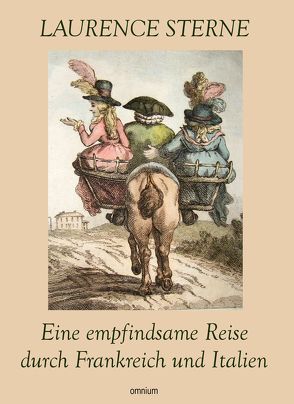 Eine empfindsame Reise durch Frankreich und Italien von Sterne,  Laurence