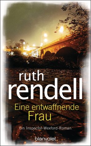 Eine entwaffnende Frau von Rendell,  Ruth